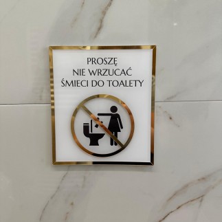 PROSZĘ NIE WYRZUCAĆ ŚMIECI