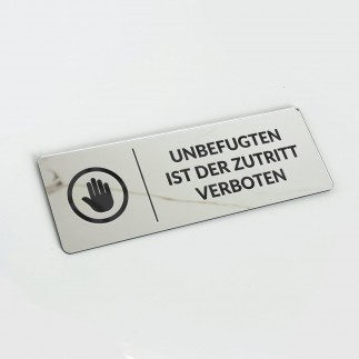 VERSPIEGELTES INFORMATIONSSCHILD „UNBEFUGTEN IST DER ZUTRITT VERBOTEN“