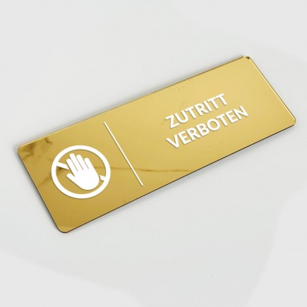 VERSPIEGELTES INFORMATIONSSCHILD „ZUTRITT VERBOTEN“