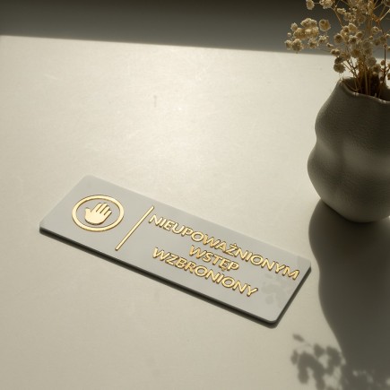 TABLICZKA INFORMACYJNA NIEUPOWAŻNIONYM WSTĘP WZBRONIONY - 3D