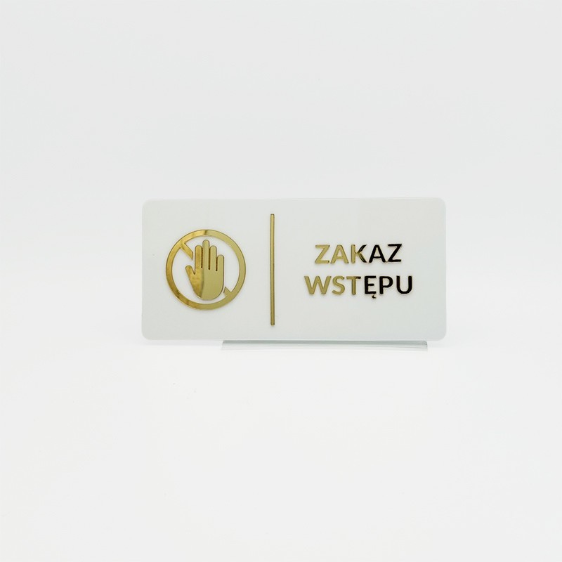 TABLICZKA ZAKAZ WSTĘPU - 3D